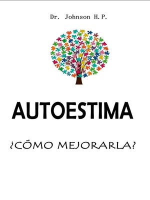 cover image of Autoestima  ¿Cómo mejorarla?
